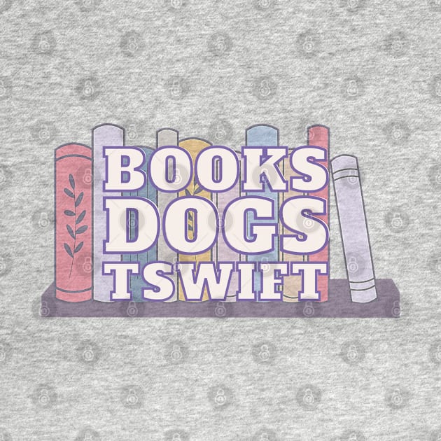 Books Dogs TSwift by Sapphic Swiftie 